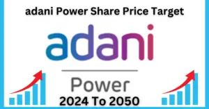 Adani Power Share Price Target 2025, 2026, 2027, 2030, 2035, 2040, 2045, 2050 (Long-Term)